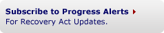 Subscribe to Progress Alerts for Recovery Act Updates