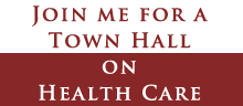 Join me for a Town Hall on Health Care