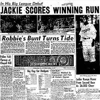 Newspaper headlines covered Robinson's Major League debut