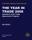 Year in Trade 2008: Operation of the Trade Agreements Program (60th Report)