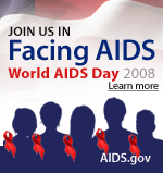 Join us in Facing AIDS.  World AIDS Day, 2008