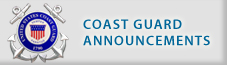 Coast Guard Announcements