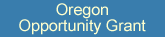 The Oregon Opportunity Grant