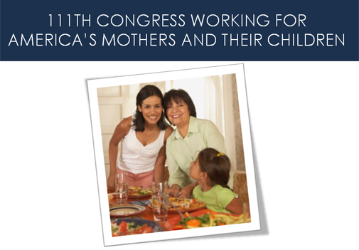 Working for America's Mothers and Their Children