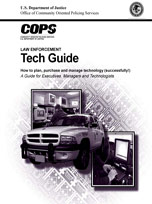 Law Enforcement Tech Guide: How to plan, purchase, and manage technology (successfully!) 