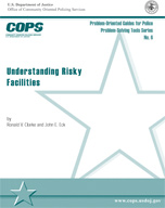 Understanding Risky Facilities