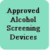 List of Approved Alcohol Screening Devices