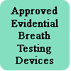 List of Approved Evidential Breath Testing Devices 