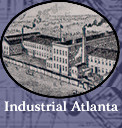  [image] E. Van Winkle Gin and Machine Works and link to Industrial Atlanta essay