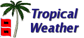 Tropical Weather