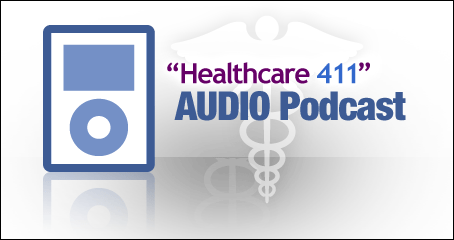 Audio Podcast Series - Healthcare 411 - Lead Story: QR-DR