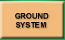 Chapter 4 - Ground System