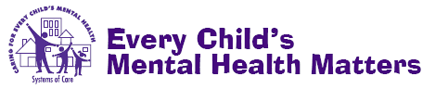 Every Child's Mental Health Matters