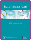 Front Cover of Women’s Mental Health: What it Means to You