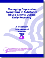 Front Cover of TIP 48: Managing Depressive Symptoms in Substance Abuse Clients During Early Recovery