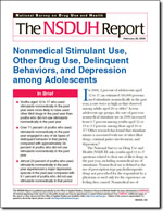 Front Cover of Nonmedical Stimulant Use, Other Drug Use, Delinquent Behaviors, and Depression among Adolescents