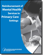 Reimbursement of Mental Health Services in Primary Care Settings - Click here to download PDF