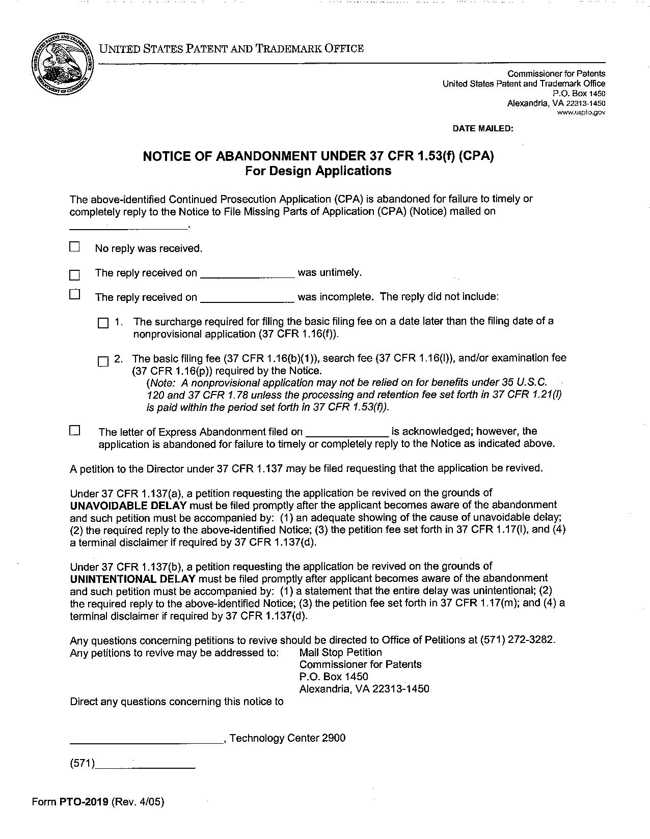 form pto-2019. notice of abandonment under 37 cfr 1.53(f) (cpa)
