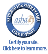 Certify your site. Click here to learn more about ASHA's web seal program.