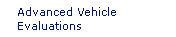 Advanced Vehicle Evaluations