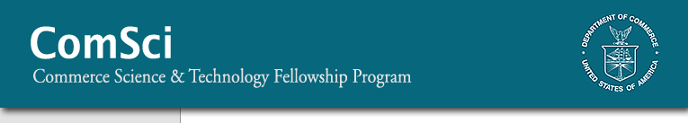 ComSci - Commerce Science & Technology Fellowship Program