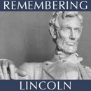 Remembering Lincoln