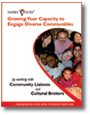 Growing Your Capacity to Engage Diverse Communities by working with Community Liaisons and Cultural Brokers