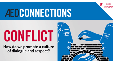 AED Connections: Conflict--How do we build a culture of dialogue and respect?