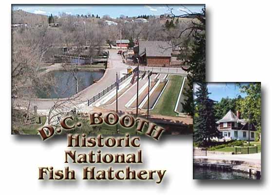 D.C. Booth Historic National Fish Hatchery