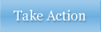 Take Action