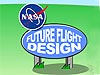 Future Flight Design billboard with NASA logo on top, planted in a green field