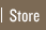 Store