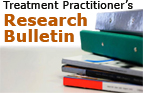 Treatment Practitioner's Research Bulletin
