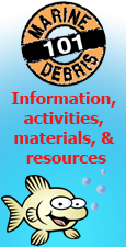 Link to Marine Debris 101 site