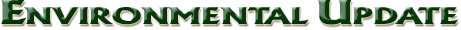 Environmental Update