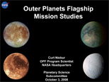 Outer Planet Flagship Mission Studies
