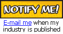 NotifyMe! E-mail me when my industry is published