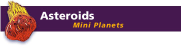 Asteroids - Mini-Planets