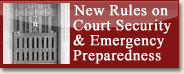 Click to learn more about court security & emergency preparedness