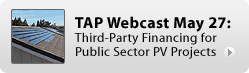 TAP Webcast May 27: Third-party financing for public sector PV projects