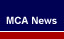 MCA News