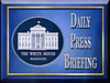 White House Press Briefing with Deputy Press Secretary Bill Burton 