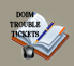 Welcome to Fort Gordon DOIM - Trouble Ticket Page