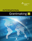 International Grantmaking IV: An Update on U.S. Foundation Trends