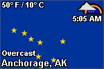 See the forecast for Anchorage, Alaska
