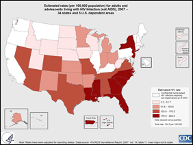 Slide 2: Estimated rates (per 100,000 population) for adults and adolescents living with HIV infection (not AIDS), 2007 — 34 states and 5 U.S. dependent areas

At the end of 2007, in the 39 areas with confidential name-based HIV infection reporting since at least 2003, the prevalence rate of HIV infection (not AIDS) among adults and adolescents was estimated to be 154.2 per 100,000.  The estimated prevalence rate for adults and adolescents living with HIV infection (not AIDS) ranged from 2.2 per 100,000 (American Samoa) to 282.0 per 100,000 (New York).