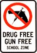 Drug-free, gun-free school zone sign