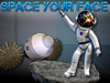 Space Your Face!