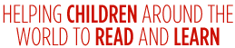 Helping Children Around The World To Read And Learn