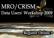 Register Online for 2009 CRISM Workshop